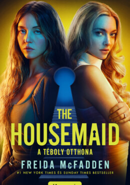 The Housemaid -  A Téboly Otthona (Filmes Borítóval)