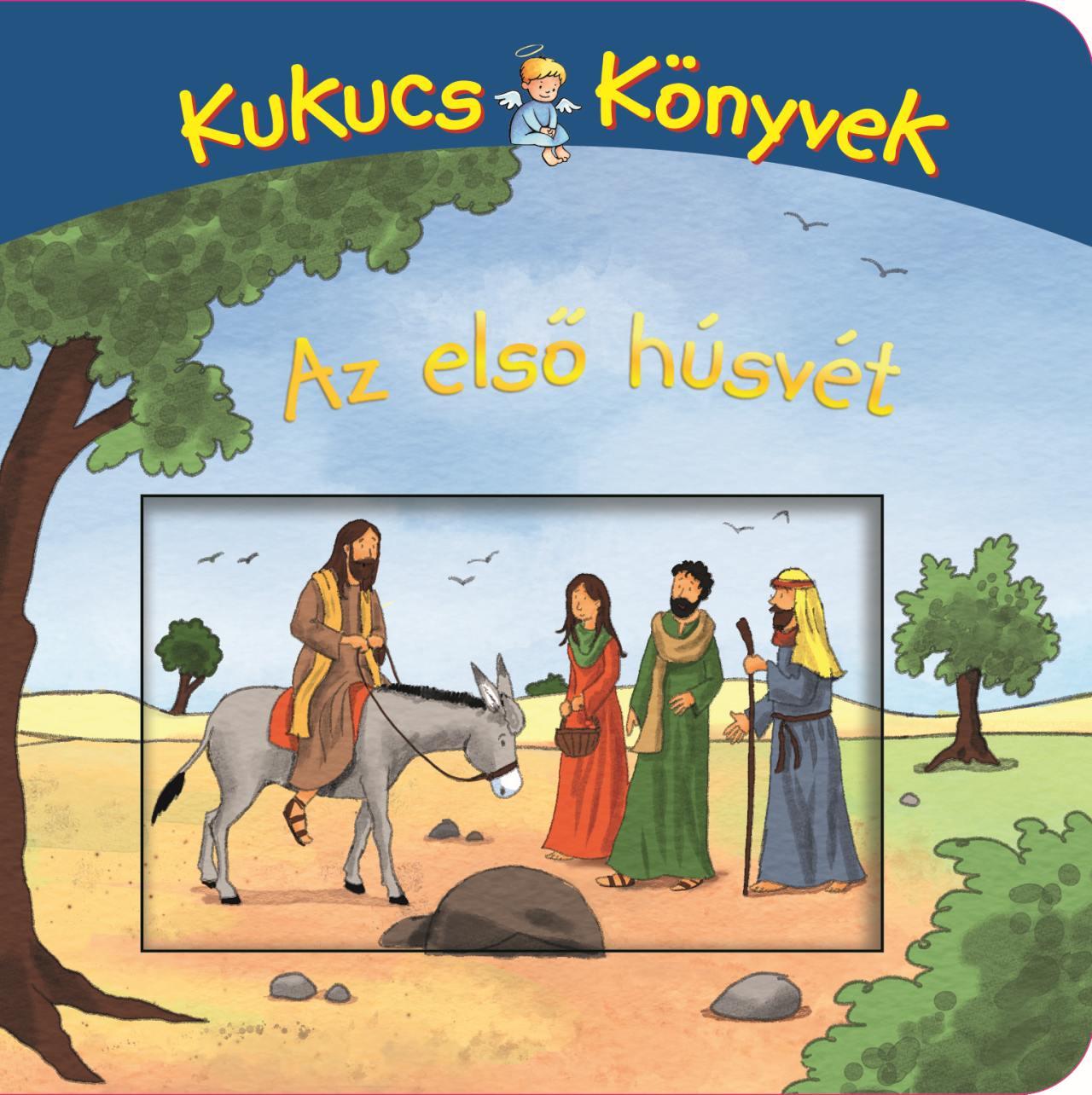 Kukucs Könyvek Midi - Az Első Húsvét