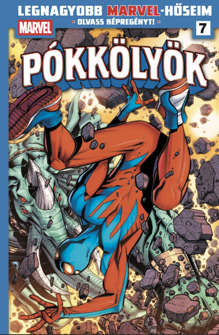 Pókkölyök 3. - Legnagyobb Marvel-Hőseim 7.