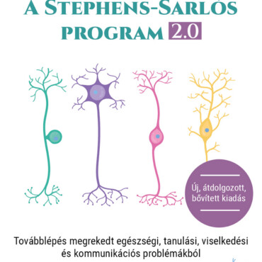 A Stephens-Sarlós-Program 2.0 - Új, Átdolgozott, Bővített Kiadás