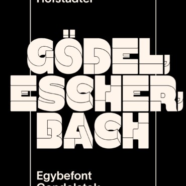 Gödel, Escher, Bach - Egybefont Gondolatok Birodalma