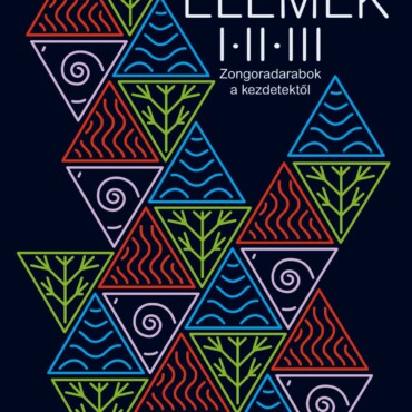 Elemek I. Ii. Iii. - Zongoradarabok A Kezdetektől