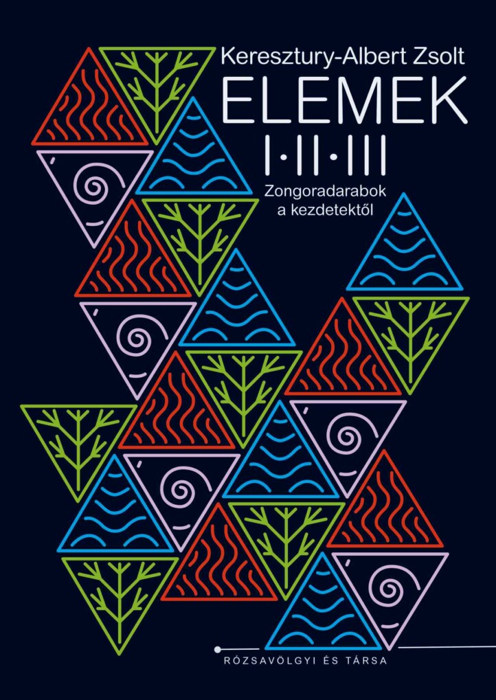 Elemek I. Ii. Iii. - Zongoradarabok A Kezdetektől