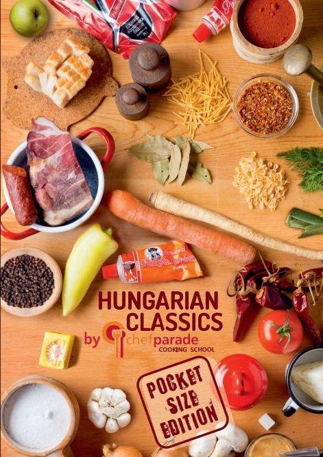 Hungarian Classics By Chefparade - Pocket Size Edition