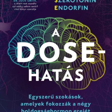 A Dose-Hatás