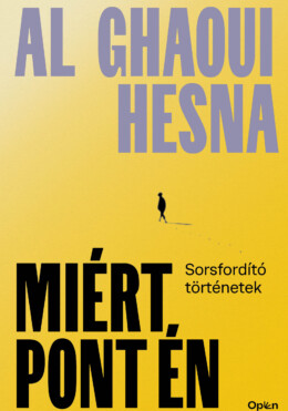 Miért Pont Én - Sorsfordító Történetek - Kötött