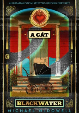 A Gát - Blackwater 2.