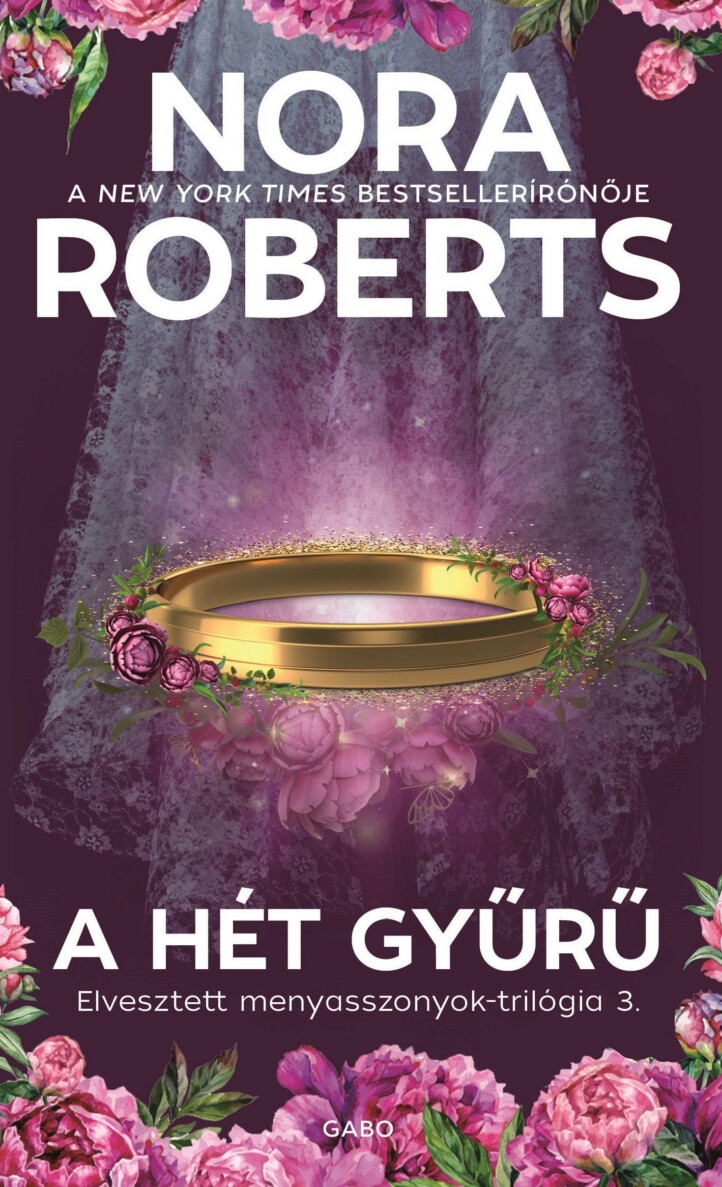 A Hét Gyűrű - Elvesztett Menyasszonyok-Trilógia 3.