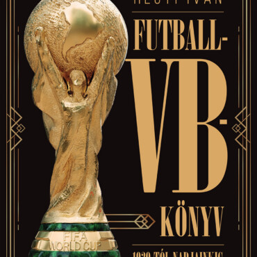 Futball-Vb-Könyv 1930-Tól Napjainkig