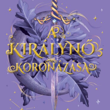 A Királynő Koronázása - Új Kiadás