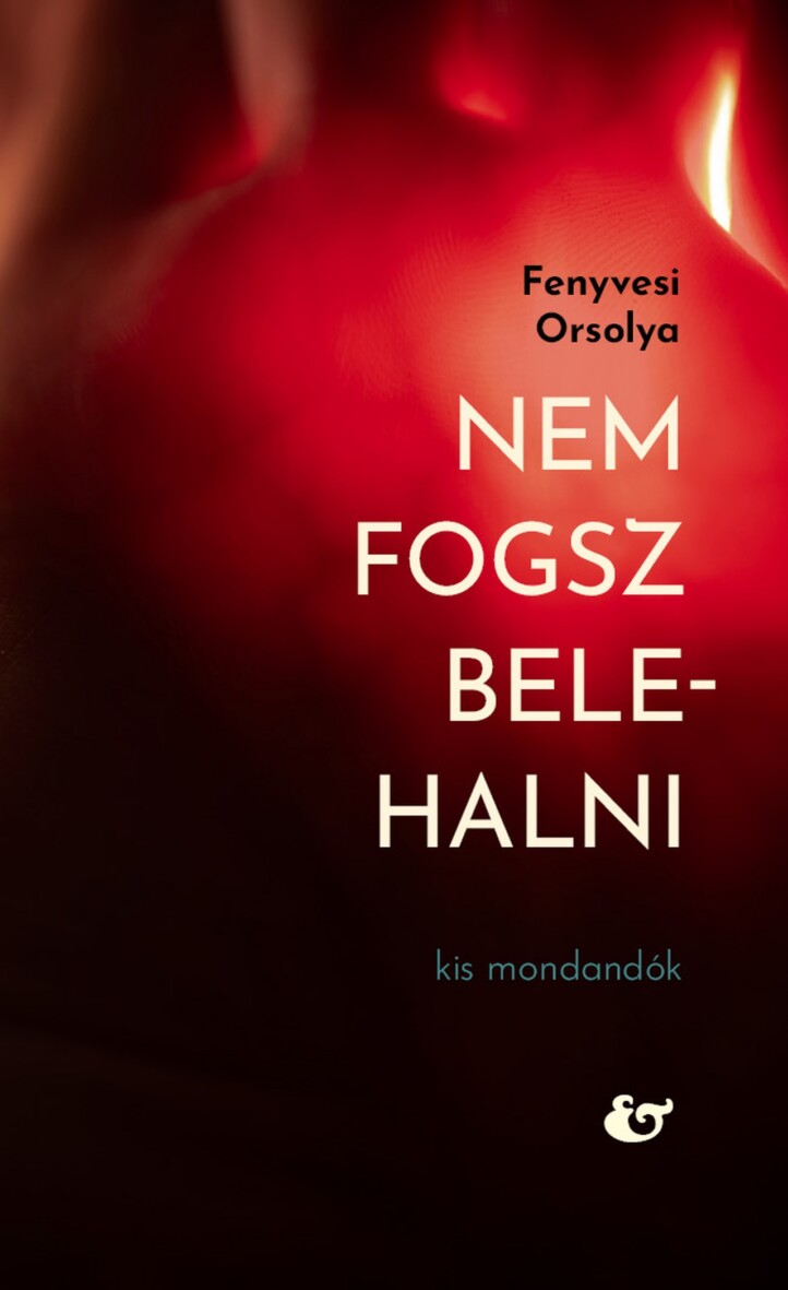 Nem Fogsz Belehalni - Kis Mondandanók