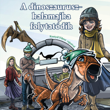 A Dinoszauruszkalamajka Folytatódik