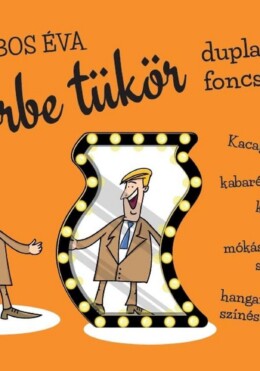 Görbe Tükör Dupla Foncsorral