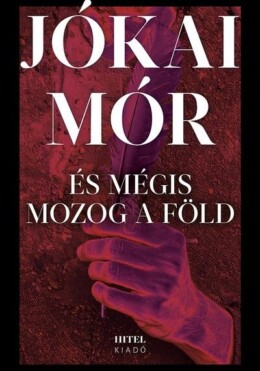 És Mégis Mozog A Föld