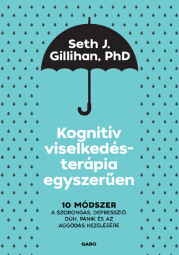 Kognitív Viselkedésterápia Egyszerűen (3. Kiadás)