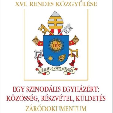 Egy Szinodális Egyházért: Közösség, Részvétel, Küldetés - Záródokumentum