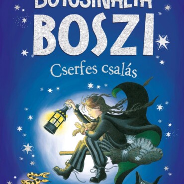 Botcsinálta Boszi - Cserfes Csalás