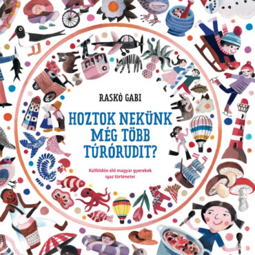 Hoztok Nekünk Még Több Túrórudit?