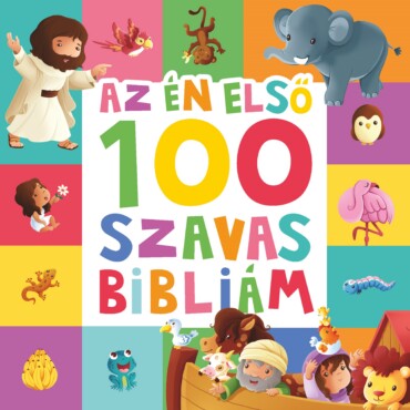 Az Én Első 100 Szavas Bibliám