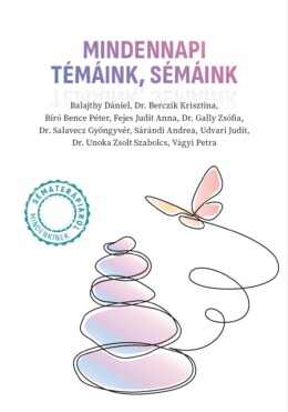 Mindennapi Témáink, Sémáink - Sématerápiáról Mindenkinek