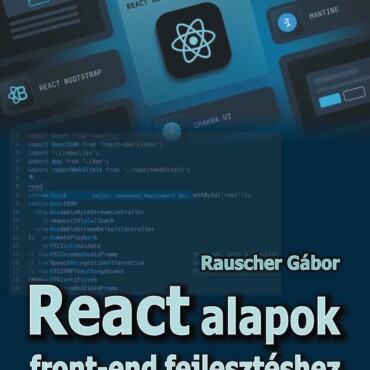React Alapok Front-End Fejlesztéshez