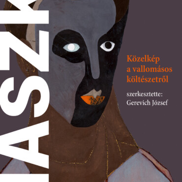 A Letépett Maszk Mögött - Közelkép A Vallomásos Költészetről