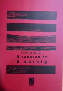 A Csonton Át A Szívig