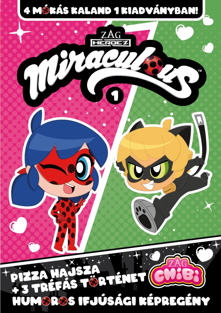 Miraculous Chibi 1. - Pizza Hajsza + 3 Tréfás Történet