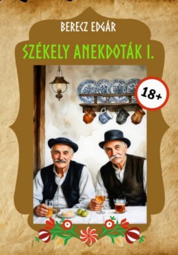 Székely Anekdoták I.