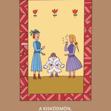 A Kis Ködmön, A Cigány Az Égben És Pokolban