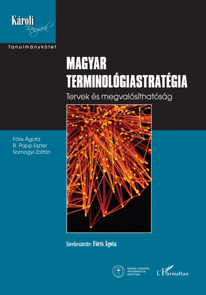 Magyar Terminológiastratégia - Tervek És Megvalósíthatóság