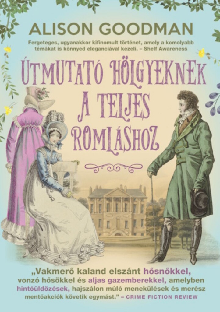 Útmutató Hölgyeknek A Teljes Romláshoz