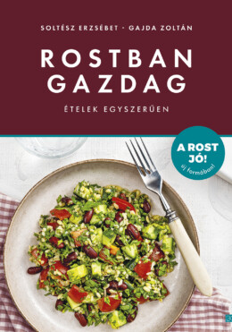 Rostban Gazdag Ételek Egyszerűen