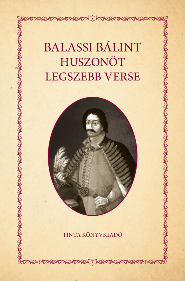 Balassi Bálint Huszonöt Legszebb Verse