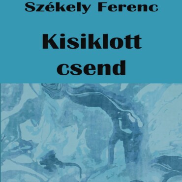Kisiklott Csend