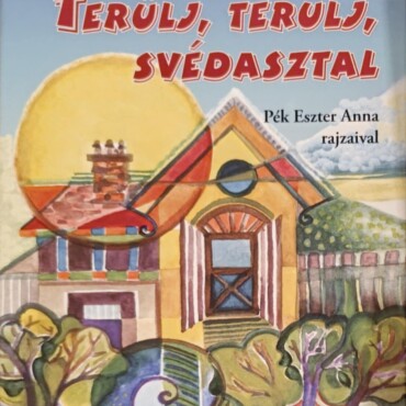 Terülj, Terülj Svédasztal