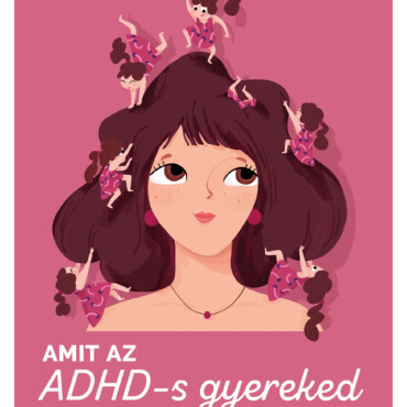 Amit Az Adhd-S Gyereked Szeretne, Ha Tudnál