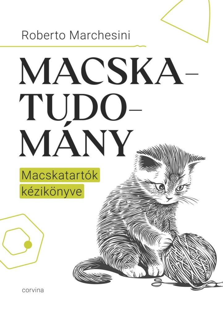 Macskatudomány - A Macskatartók Kézikönyve