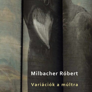 Variációk A Múltra