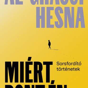 Miért Pont Én - Sorsfordító Történetek - Fűzött