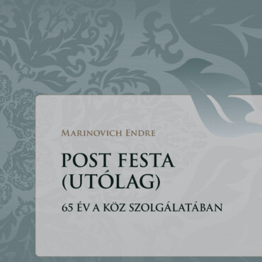 Post Festa (Utólag) - 65 Év A Közszolgálatában - Veritas 37.