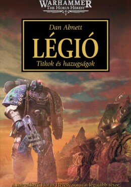 Légió - Titkok És Hazugságok