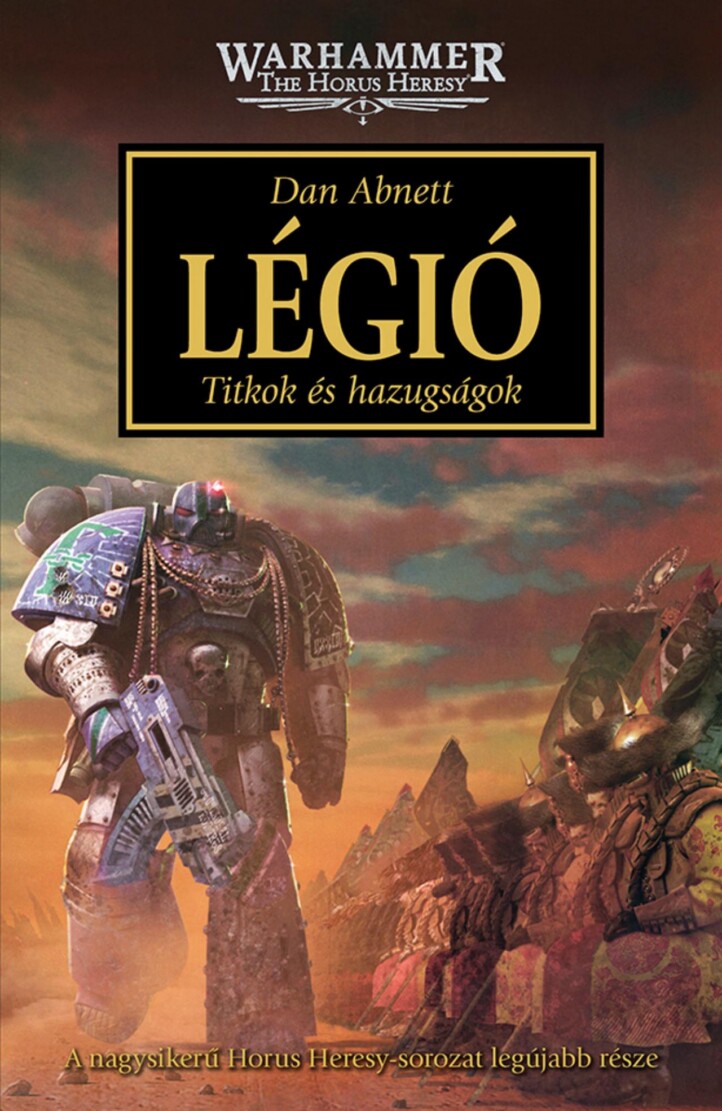 Légió - Titkok És Hazugságok