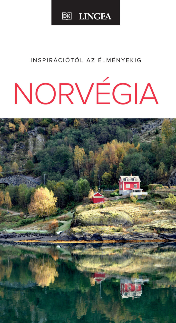 Norvégia - Inspirációtól Az Élményekig