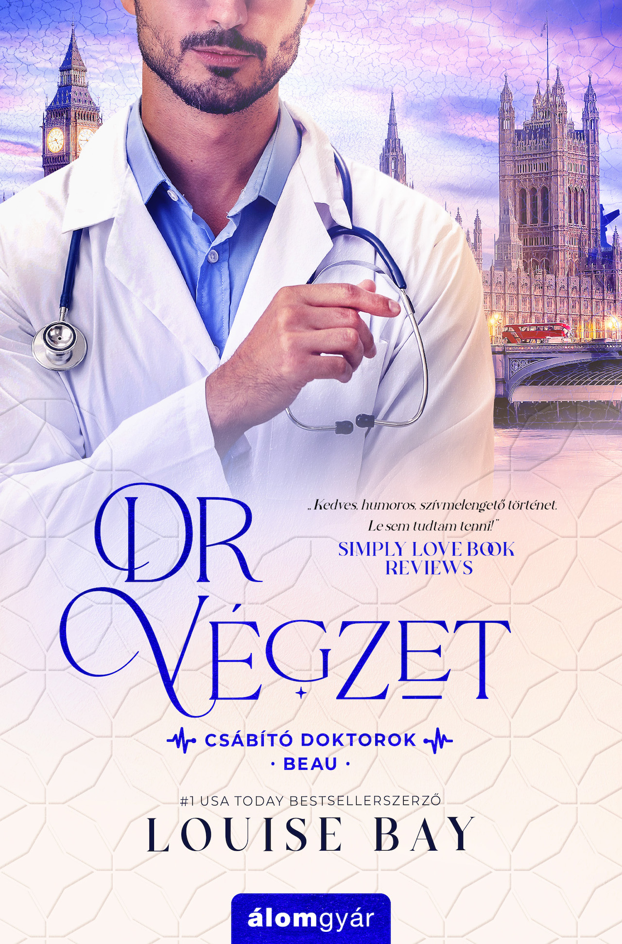 Dr. Végzet - Csábító Doktorok - Beau-
