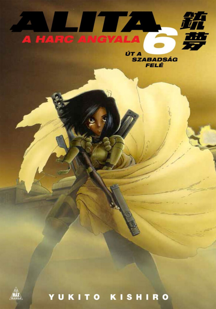 Alita, A Harc Angyala 6. - Út A Szabadság Felé