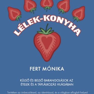 Lélek-Konyha