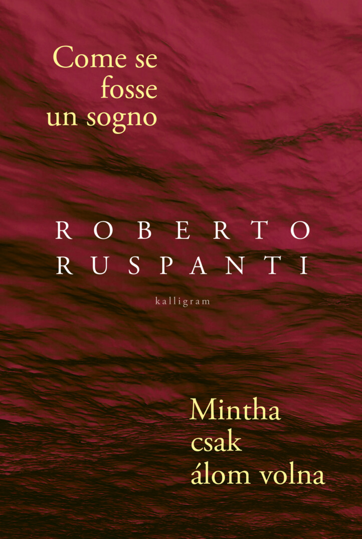 Come Se Fosse Un Sogno - Mintha Csak Álom Volna