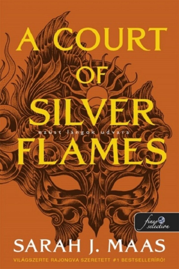 A Court Of Silver Flames  Ezüst Lángok Udvara - Tüskék És Rózsák Udvara - Álarc