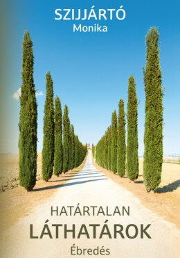 Határtalan Láthatárok - Ébredés